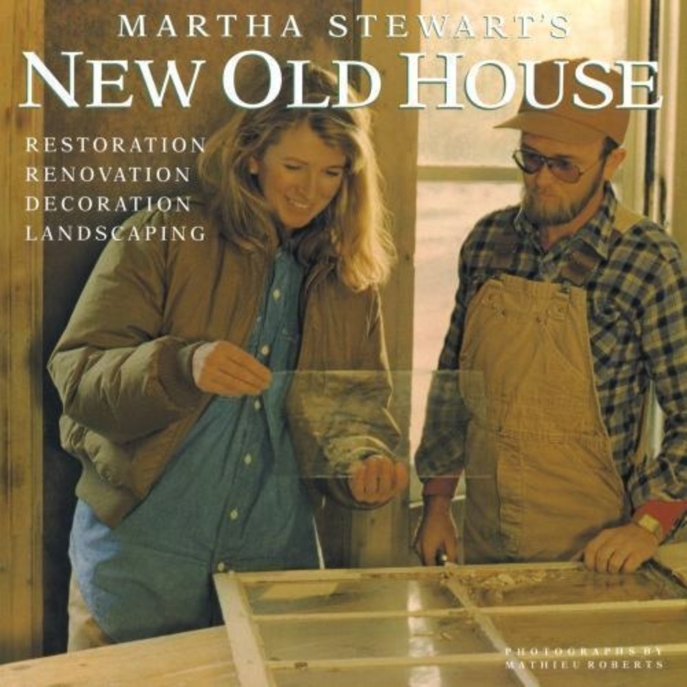 Martha Stewart's New Old House by Martha Stewart (1992, Hardcover)